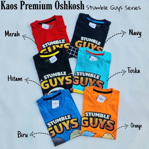 Kaos Premium Oshkosh Junior, Stumble Guys Series