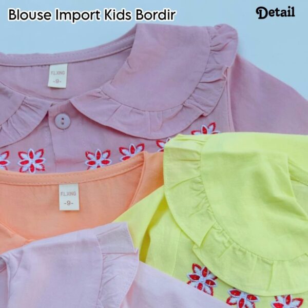 Blouse Kids Import Bordir