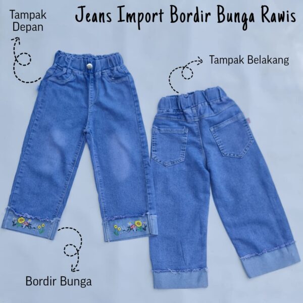 Jeans Import Bordir Bunga Rawis